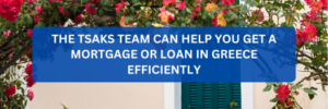 BANK LOAN HOME LOAN GREECE TSAKS