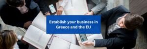 Expanding and establishing your Business in Greece - Help for Australians